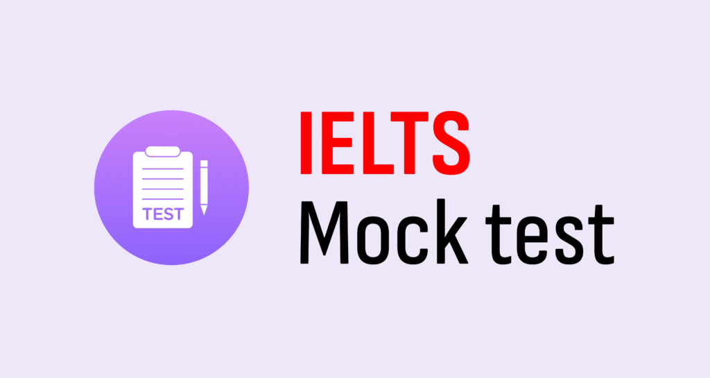 Graphic featuring "IELTS Mock Test" in bold text alongside an icon of a clipboard with a pencil, symbolizing test preparation.